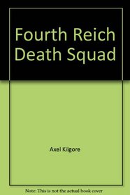 Fourth Reich Death Squad (Mercenary Ser. 3)
