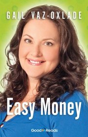 Easy Money (Good Reads Edition)