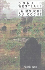La mouche du coche (Rivages noir (poche)) (French Edition)