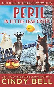 Peril in Little Leaf Creek (A Little Leaf Creek Cozy Mystery)