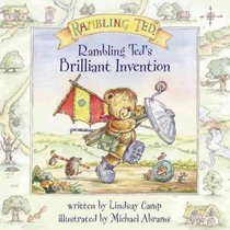 Rambling Ted's Brilliant Invention (Rambling Ted)