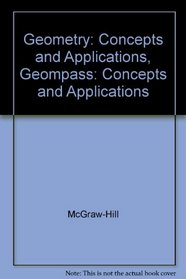 Geometry: Concepts and Applications, Geompass: Concepts and Applications