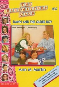 Dawn and the Older Boy (Baby-Sitters Club, 37)