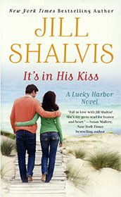 It's in His Kiss