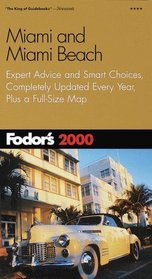 Fodor's Miami and Miami Beach 2000