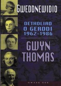 Gweddnewidio: Detholiad o Gerddi 1962-1986 (Welsh Edition)