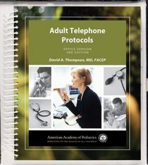 Adult Telephone Protocols: Office Version