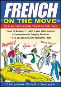 French on the Move  (3CDs + Guide) (Language on the Move)