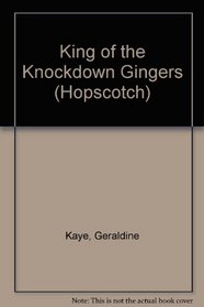 King of the Knockdown Gingers (Hopscotch)