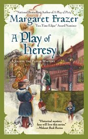 A Play of Heresy (Joliffe, Bk 7)