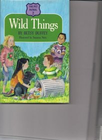 The Wild Things (Pet Patrol)