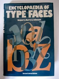 The encyclopaedia of type faces