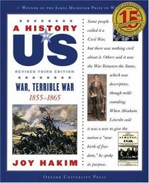 War, Terrible War, 1855-1865 (Turtleback School & Library Binding Edition) (History of US (tb))