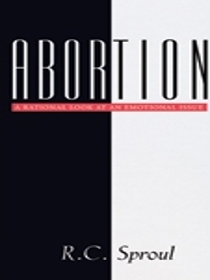 Abortion, A Rational Look at an Emotional Issue - Study Guide