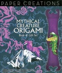 Paper Creations: Mythical Creature Origami Book & Gift Set (Paper Creations)