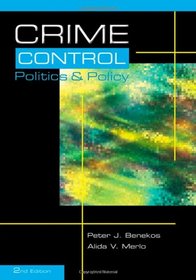 Crime Control, Politics & Policy