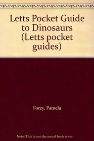 Letts Pocket Guide to Dinosaurs (Letts pocket guides)