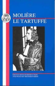 Moliere: Le Tartuffe (French Texts (Focus))