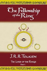 The fellowship of the ring: Being the first part of the Lord of the Rings