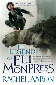The Legend of Eli Monpress (Omnibus Bks 1-3)