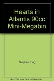 Hearts in Atlantis 90cc Mini-Megabin