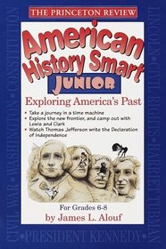 American History Smart Junior (Princeton Review Series)