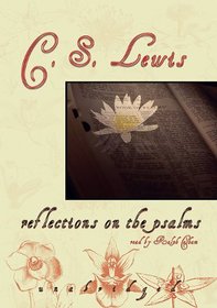 Reflections on the Psalms: Library Edition
