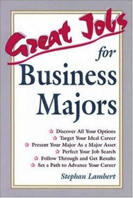 Great Jobs for Business Majors (Great Jobs Series)