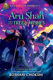 Aru Shah and the Tree of Wishes (Pandava, Bk 3)