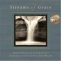 Streams of Grace: Simple Words of Assurance to Experience God's Love in Your Heart (Inspiration)