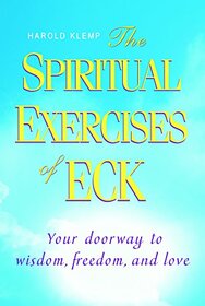 The Spiritual Exercises of ECK