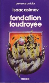 Fondation Foudroyee