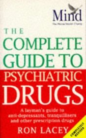 MIND Complete Guide to Psychiatric Drugs