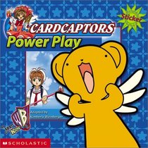 Cardcaptors 8x8 #01: Power Play (Cardcaptors)
