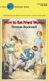 How to Eat Fried Worms