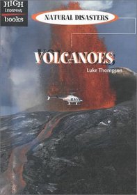 Volcanoes (High Interest Books: Natural Disasters)