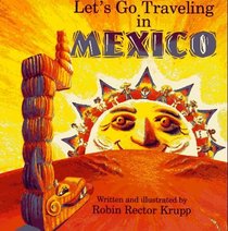 Let's Go Traveling in Mexico