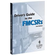Driver's Guide To The FMCSRs