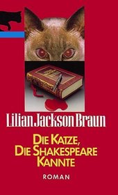 Die Katze, die Shakespeare kannte (The Cat Who Knew Shakespeare) (Cat Who...Bk 7) (German)