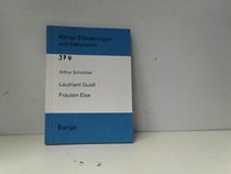 Erlauterungen zu Arthur Schnitzler Leutnant Gustl, Fraulein Else (Konigs Erlauterungen und Materialien) (German Edition)
