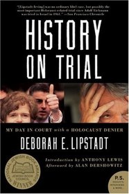 History on Trial: My Day in Court with David Irving (P.S.)