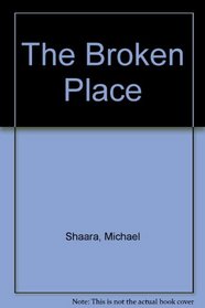 The Broken Place