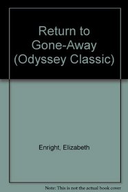 Return to Gone-Away (Odyssey Classic)