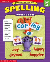 Scholastic Success with Spelling (Workbook, Grade 5)