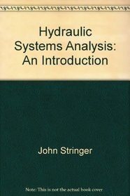 Hydraulic systems analysis: An introduction