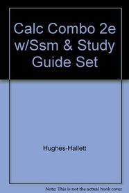 Calc Combo 2e w/Ssm & Study Guide Set