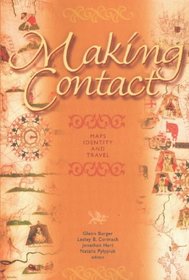 Making Contact: Maps, Identity and Travel