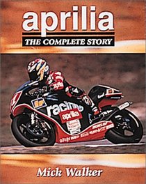 Aprilia: The Complete Story