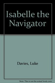 ISABELLE THE NAVIGATOR