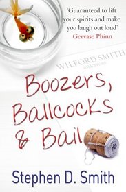 Boozers, Ballcocks and Bail
